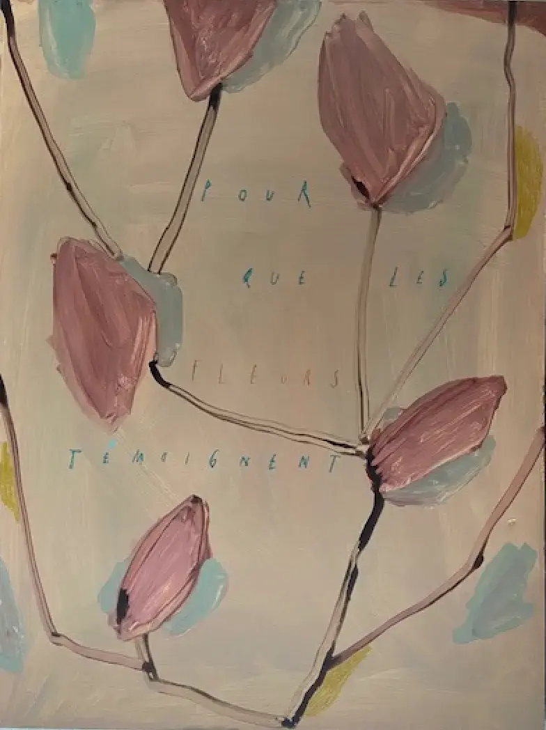 Pour que les fleurs témoignent by Arpaïs Du Bois